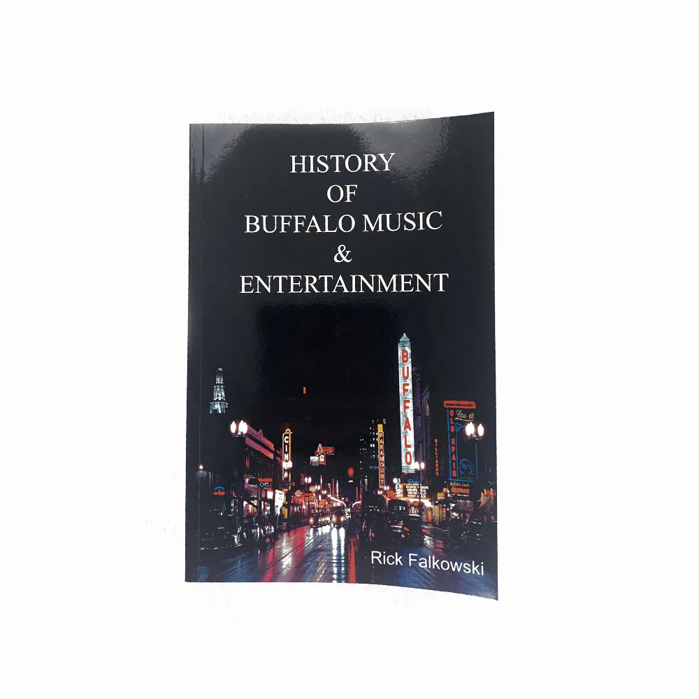 "History of Buffalo Music & Entertainment" Book