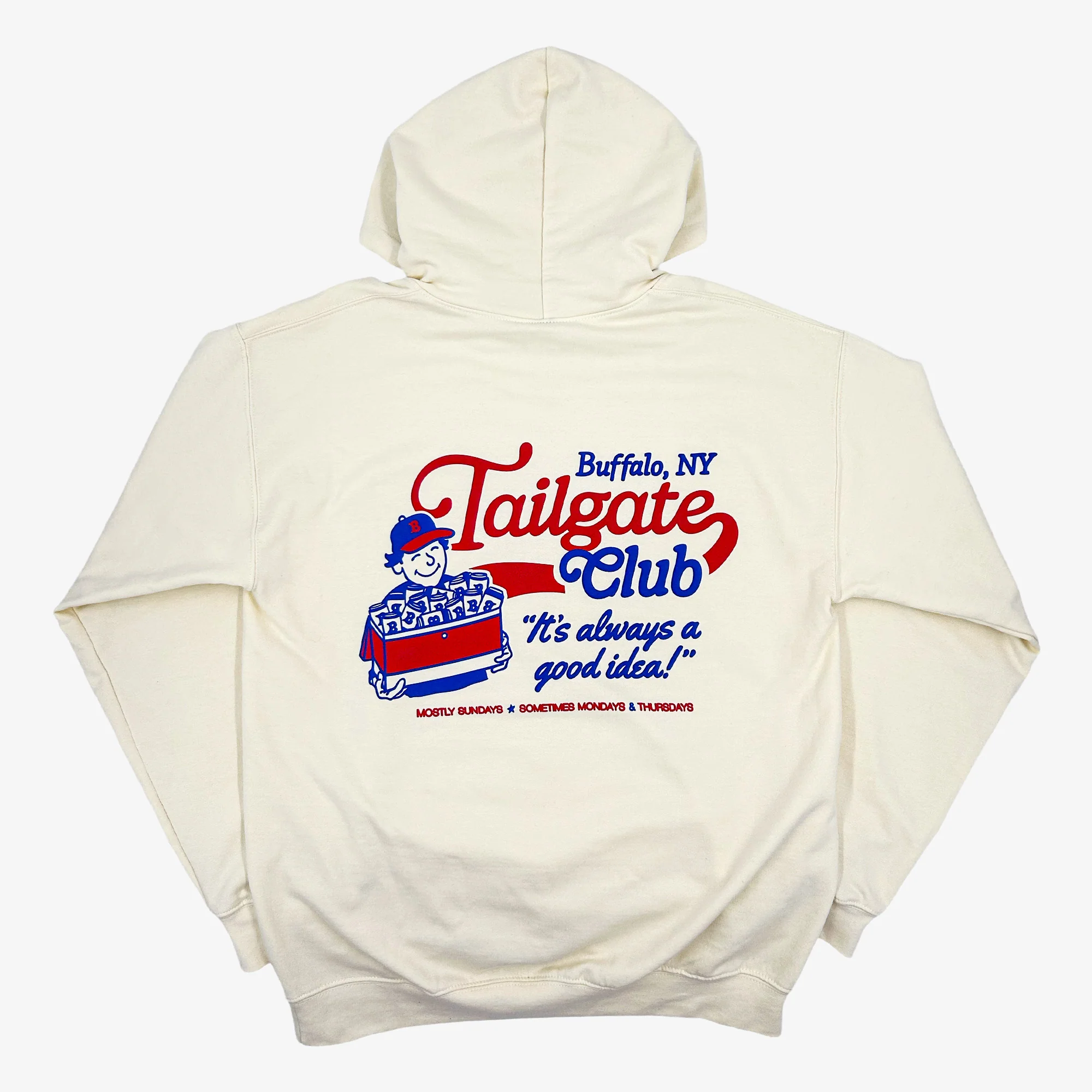 Tailgate Club "It's Always a Good Idea!" Cream Hoodie - Image 5