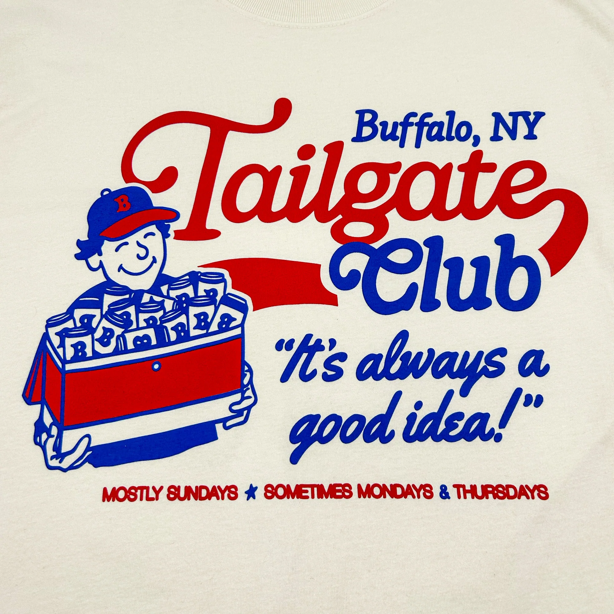 Tailgate Club "It's Always a Good Idea!" Cream T-shirt - Image 3